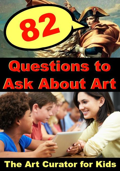 The Art Curator for Kids - 82 Questions to Ask About Art - Art Criticism - Art Discussion Questions Art List, Art Analysis, Classe D'art, Art Critique, School Art Activities, Art Criticism, Art Worksheets, Art Curriculum, Homeschool Art