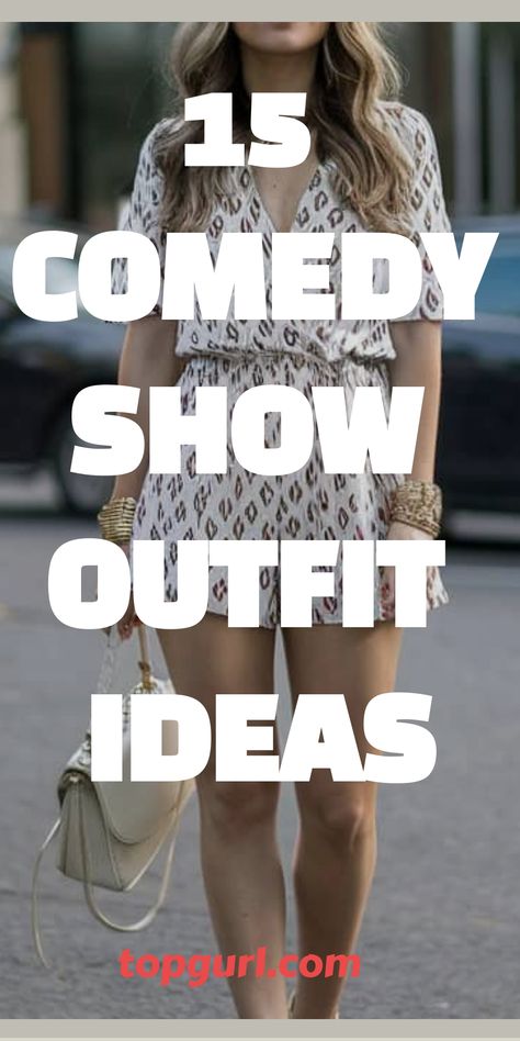 15 Comedy Show Outfit Ideas for Women: What to Wear When You’re Ready to Laugh Funny Fashion Show Outfits, Summer Comedy Show Outfit, Outfit Comedy Show, Comedy Club Date Night Outfit, Comedy Club Outfit Ideas Night Summer, Stand Up Comedy Outfit, Night Show Outfit, Outfit Ideas For Comedy Show, What To Wear To Comedy Show