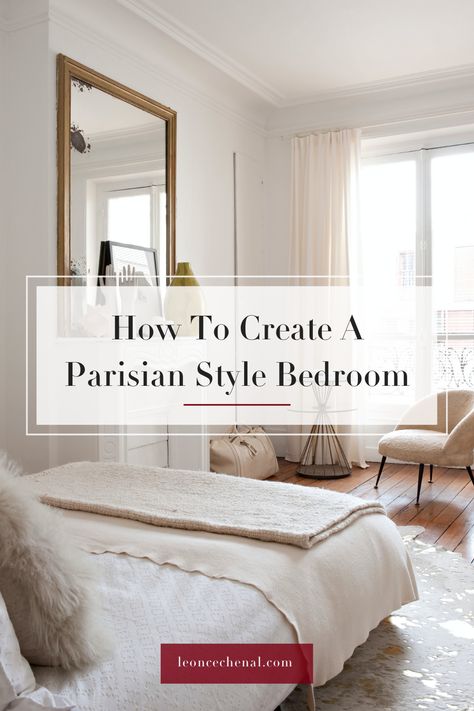 Bedroom Paris Aesthetic, French Decor Bedroom Parisian Apartment, Bedroom Ideas Parisian, Parisian Style Room Bedrooms, Parisian Modern Bedroom Decor, Parisian Loft Bedroom, Parisian Nightstand Decor, Parisian Wardrobe Interior, Modern Classic Parisian Interior