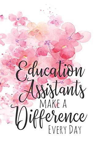 Administrative Assistant Day, Secretary's Day, Educational Assistant, Vice Principals, Administrative Assistant, Teacher Assistant, Teaching Assistant, Show Appreciation, A Notebook