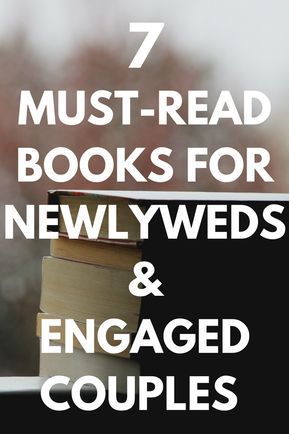 Marriage Books for Newlyweds and Engaged Couples - Discover the best 7 must-read books for newly married and engaged couples today. Books that will help you build a healthy, lasting and fulfilling marriage. Also, makes great wedding gifts for couples, brides, groom, Mr and Mrs. #ourpf #marriage #books #newlyweds #engaged #couples Books For Couples, Wedding Quotes Marriage, Married Advice, Marriage Words, Quotes Marriage, Marriage Books, Advice For Newlyweds, Preparing For Marriage, First Year Of Marriage