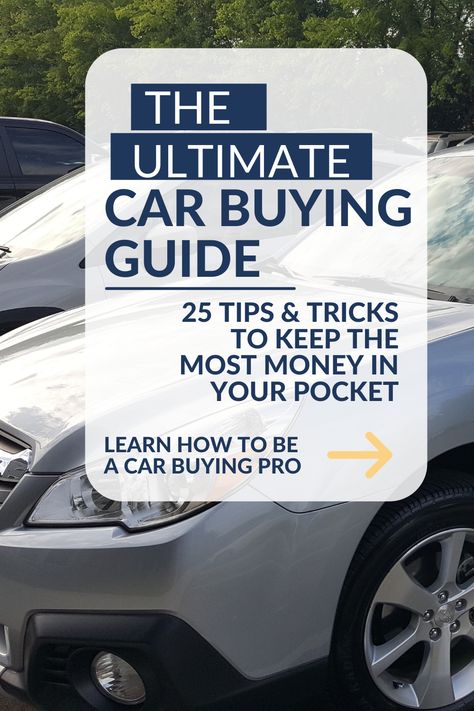 Image of car buying lot promoting blog with car buying advice for how to buy new and used cars. The ultimate car buying guide 25 tips and tricks to keep the most money in your pocket. Learn How to be a car buying pro to save money. Buying A New Car Tips, How To Buy A Car Tips, Car Shopping Tips, Buying A Car Checklist, Tips For Buying A New Car, Best Time To Buy A Car, Car Buying Outfit, Buying Used Car Tips, How To Buy A Car With No Money