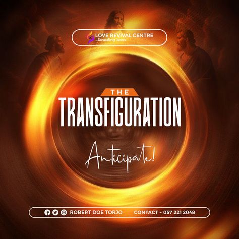 Anticipate Flyer Design, Church Event Flyer, Shekinah Glory, Flyer Inspiration, The Transfiguration, Church Poster Design, Graphic Design Flyer, Church Poster, Church Graphic Design