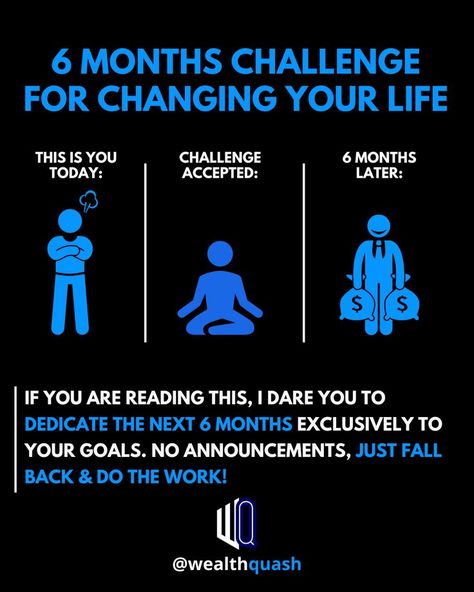 Six Month Challenge, 6 Months Challenge, 6 Month Challenge, Relax Tips, Positivity Challenge, Growth Challenge, Month Challenge, Change Yourself, Challenge Quotes