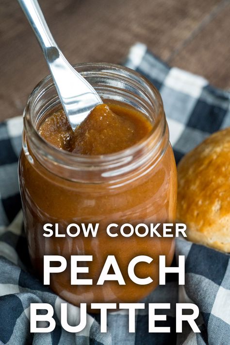 Slow Cooker Peach Butter Crockpot Peach Butter Recipe, Peach Butter Recipe, Fruit Butters, Peach Butter, Crock Pot Desserts, Fresh Peaches, Jam And Jelly, Homemade Butter, Jelly Recipes