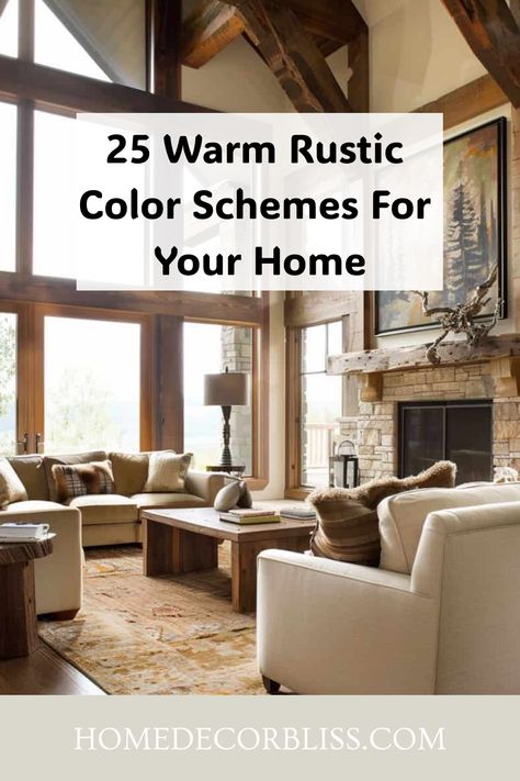 25 warm rustic color schemes for your home displayed in a cozy living room with wooden beams and large windows. Rustic Industrial Color Scheme, Cozy House Colors Interior, Rustic Color Palette For Home Interiors, Rustic Wall Paint Colors, Rustic Basement Color Schemes, Cozy Den Paint Colors, Rustic House Paint Colors Interior, Living Room Paint Schemes, Rustic Modern Color Palette