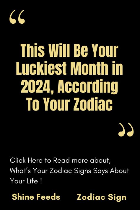 This Will Be Your Luckiest Month in 2024, According To Your Zodiac Gemini Sagittarius, March Spring, Virgo Aries, Free Daily Horoscopes, Capricorn Virgo, Let Go Of Everything, Yearly Horoscope, Horoscope Capricorn, Aquarius Quotes