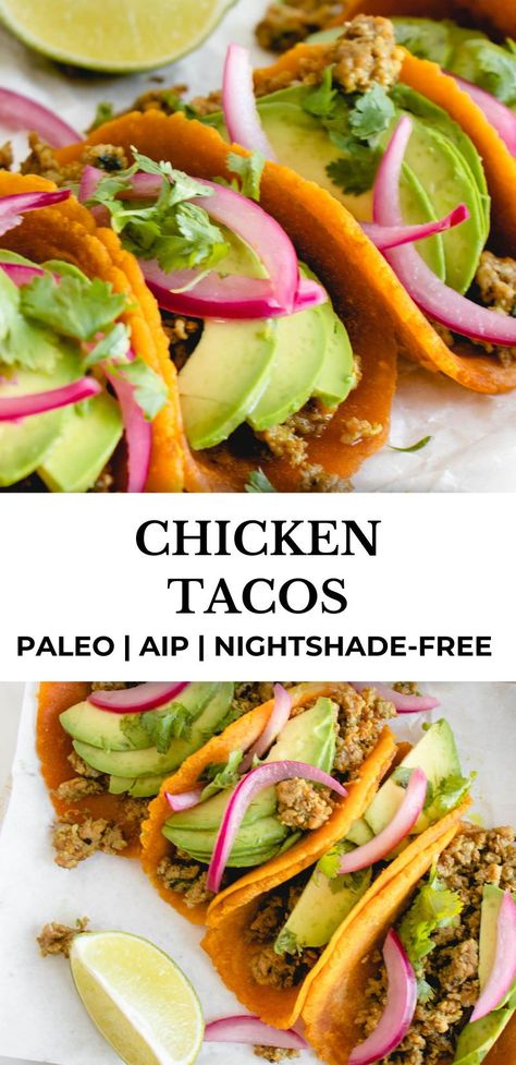 These easy nightshade-free, paleo and AIP Chicken Tacos are a breeze to make and so delicious for breakfast, lunch or dinner. #healmedelicious #aip #aiprecipes #paleo #paleorecipes #autoimmunedisease #aipdiet #autoimmunepaleo #aipprotocol #dinnerideas #easydinnerrecipes #chickenrecipes #glutenfree #tacos #chickentacos #grainfreetacos #nightshadefree #coconutfree #quickdinner #easychickenrecipes Anti Inflammation Recipes Dinner Chicken, Aip Chicken Recipes, Aip Meal Prep, Aip Recipes Dinner, Aip Dinner Recipes, Aip Appetizers, Aip Sides, Easy Chicken Tacos, Aip Chicken