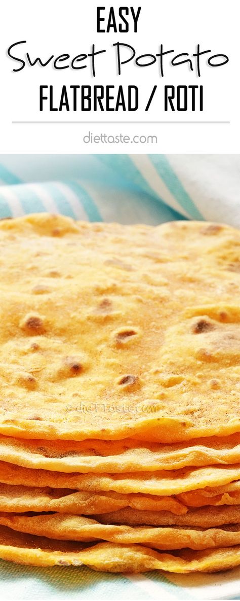 Sweet Potato Flatbread / Roti - the oldest and easiest bread to make; vegan, fat-free, full of fibers Sweet Potato Flatbread, Potato Flatbread, Muffins Paleo, Bread To Make, Sweet Potato Bread, Mediterranean Diet Plan, Potato Bread, Vegan Bread, Healthy Benefits