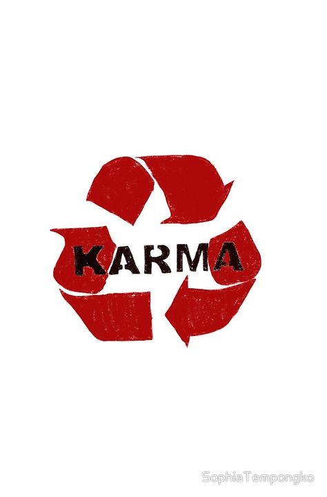 Karma  click on the picture to view this design on clothes you can purchase. Design On Clothes, Tattoo Karma, Funny Patches, Heat Press Designs, Graphic Design Images, Hypebeast Wallpaper, Brand Ideas, Album Art Design, Time Traveler