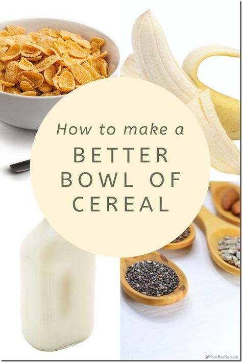 How To Make A Better Bowl of Cereal Healthy Breakfast Tips! Healthy Cereal Bowl, Balanced Breakfast Ideas, How To Make Cereal, Cereal Healthy, Cereal Diet, Fast Breakfast, Best Cereal, Protein Cereal, Healthy Fiber