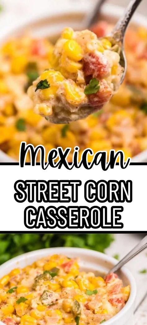 Collage of spoonful of Mexican street corn casserole over bowlful of more casserole at top and bowlful of Mexican street corn casserole at bottom. Slow Cooker Elote, Elote Casserole, Slow Cooker Mexican Street Corn, Slow Cooker Corn Casserole, Slow Cooker Vegetable Recipes, Mexican Street Corn Casserole, Corn Elote Recipe, Mexican Corn Casserole, Street Corn Casserole