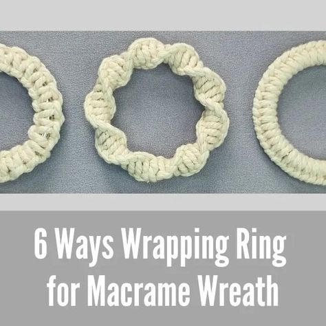 Trini ID - Macrame Artist on Instagram: "This is 6 ways how to wrap your ring to become macrame mini wreath.  Tutorial : Trini ID Youtube Channel  #macrame #macramewreath #wreath #macrameornament #macramecreations #macrameideas #macrameart #wrappingring #triniID" How To Wrap A Macrame Ring, Macrame Around A Ring, Metal Ring Macrame Diy, Macrame Using Wreath Form, Christmas Macrame Ideas Wreaths & Garlands, Ring Macrame, Macrame Wreath, Macrame Mini, Mini Wreath