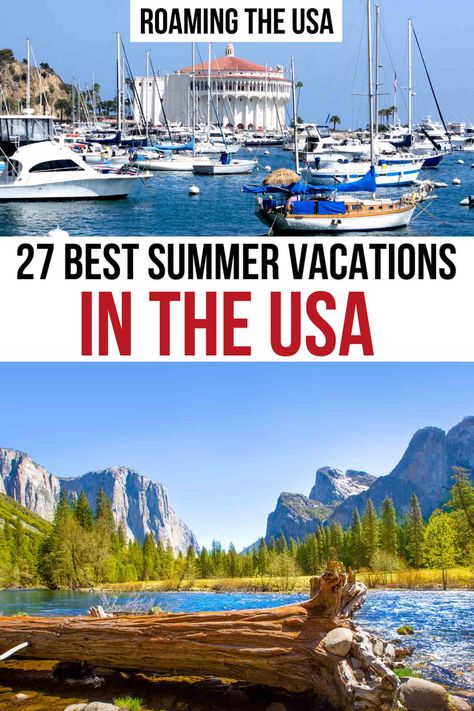 27 Best Summer Vacations in the USA - Roaming the USA Best Us Vacations, Summer Vacation Places, Vacation Places In Usa, Best Summer Vacations, Usa Summer, Summer Travel Destinations, Vacations In The Us, Best Places To Vacation, Family Summer Vacation