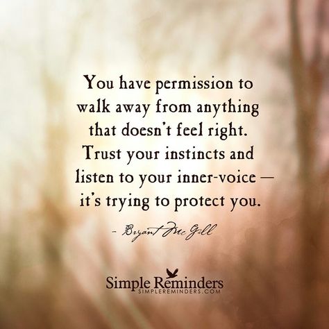 Always listen to you gut instinct! Instinct Quotes, Trust Your Instincts, Simple Reminders, Inner Voice, A Quote, Note To Self, Trust Yourself, New Age, Great Quotes