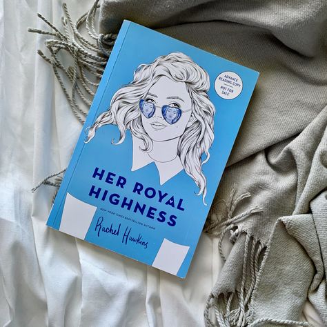 [Review]: Her Royal Highness by Rachel Hawkins Rachel Hawkins, Red White And Royal Blue, Her Royal Highness, Cute Romance, Supportive Friends, Romantic Novels, Books For Teens, Any Book, Prince Charming