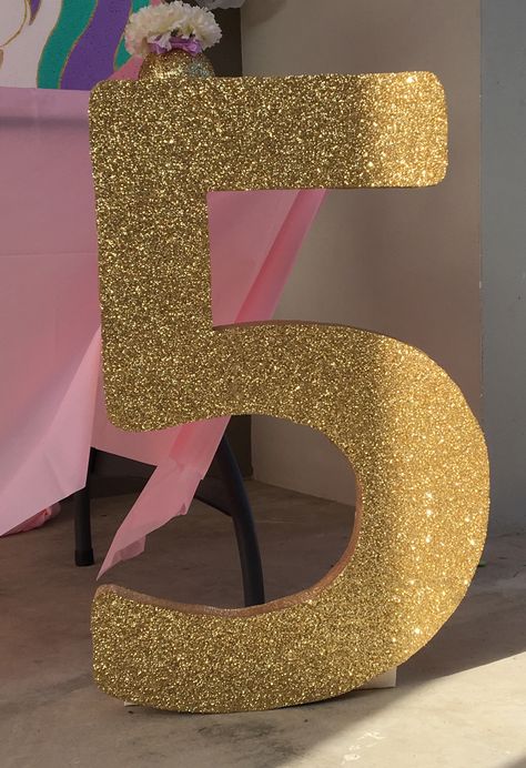 Gold glitter styrofoam number 5 Diy Birthday Number, Birthday Preparation, Styrofoam Art, Patrol Party, Paw Patrol Party, Birthday Table, Birthday Numbers, Rainbow Birthday, Magical Unicorn