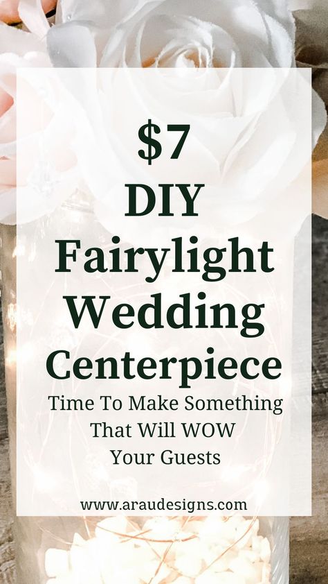 Looking for a wedding centerpiece on a budget? This stunning DIY fairy light wedding centerpiece costs about $7! To make this simple wedding decor centerpiece, you can use vases, lanterns, or mason jars. I made this centerpiece for our reception, which was a perfect addition to our wedding table decor. It completely changed our dull barn into a whimsical and romantic rustic space. It's super easy; definitely give this DIY a try ! You won't regret it! Winter Wedding Centerpieces Diy, Reception Centerpieces Diy, Rehearsal Dinner Decorations Table, Winter Wedding Table Centerpieces, Simple Wedding Centerpieces Diy, Simple Wedding Table Centerpieces, Simple Elegant Centerpieces, Wedding Reception Centerpieces Diy, Fairy Light Wedding