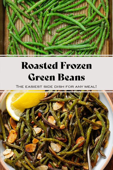 These Roasted Frozen Green Beans are the easiest side dish and just as delicious as fresh green beans! It comes together in just 30 minutes with 5 minutes of hands-on work! Roasting frozen green beans is easy, simple, and this recipe is totally foolproof! No more soggy green beans! These are crispy, savory, and make a great holiday side! Sautéed Frozen Green Beans, Baked Frozen Green Beans Oven, Recipes Using Frozen Green Beans, How To Cook Frozen Green Beans, Green Beans From Frozen, Green Bean Recipes Oven, Roasted Frozen Green Beans, Frozen Green Bean Recipes, Whole Green Beans