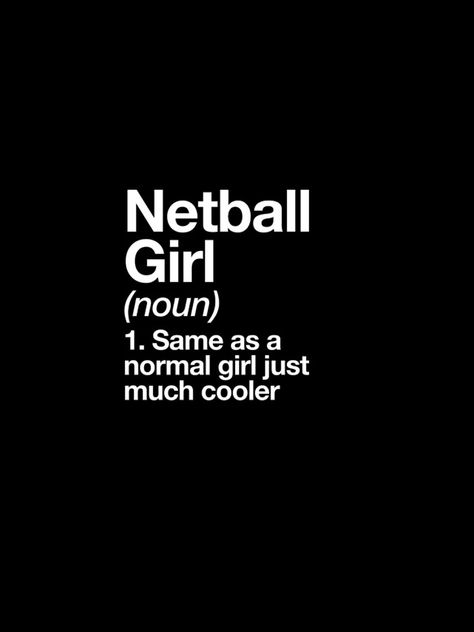 "Netball Girl Definition Funny & Sassy Sports Design" iPhone Case for Sale by yesqueen | Redbubble Netball Outfits, Netball Pictures, Netball Quotes, Inspirational Volleyball Quotes, Inspirational Sports Quotes, Happy Day Quotes, Funny Lockscreen, Volleyball Quotes, Sports Aesthetic