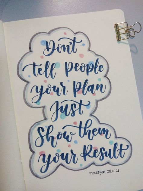 Creative Thought Design, Doodle Writing Quotes, Study Diary Ideas, Thoughts In Calligraphy, Positive Notes Motivation, Calligraphy Drawing Art, Things To Write In A Journal Creative, Quotes To Write In Diary, Quotes Aesthetic Journal