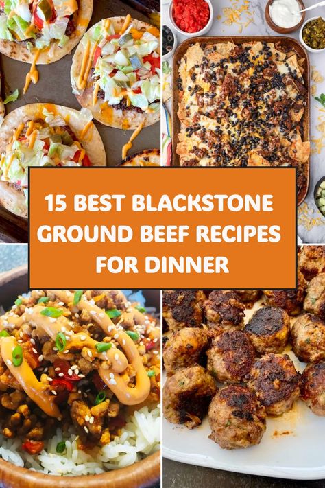 15 BEST blackstone ground beef recipes For Dinner Ground Beef Recipes On Blackstone, Blackstone Meat And Veggies, Black Stone Hamburger Recipe, Hamburger Meat Recipes On Blackstone, Hamburger Recipes On Blackstone, Hamburger Blackstone Recipes, Ground Beef Recipes For Blackstone, Blackstone Grill Ground Beef Recipes, Black Stone Ground Beef Recipes