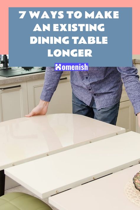 Extend Table Top Diy, Expand Dining Table, How To Make Your Dining Table Bigger, Outdoor Extendable Dining Table, Diy Extendable Table, Diy Expandable Dining Table, Diy Extendable Dining Table, Extend Dining Table, Furniture Mods