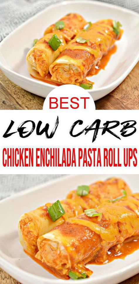 2 easy homemade low carb Chicken Enchilada roll ups on white plate with enchilada sauce over the top & melted cheese Pasta Roll Ups, Chicken Enchilada Roll Ups, Enchilada Roll Ups, Enchilada Filling, Gluten Free Chicken Enchiladas, Lasagna Chicken, Low Carb Pasta Recipes, Chicken Enchilada Pasta, Gameday Party