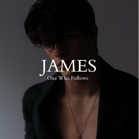 James Name Meaning, Aesthetic Boy Names, James Name, Male Names, Names For Boys List, Cool Boy Names, Sweet Baby Names, Boyfriend Names, Meaningful Names