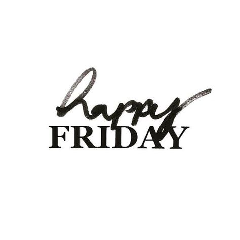 Weekend Quotes, First Friday, Its Friday Quotes, Friday Morning, Happy Weekend, Happy Quotes, The Words, Happy Friday, Inspire Me