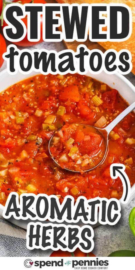 Easy Stewed Tomatoes, Stewed Tomatoes Recipe With Bread, Fresh Stewed Tomatoes Recipe, Canned Stewed Tomato Recipes, Stewed Tomatoes Recipe, Stewed Tomato Recipes, Canning Stewed Tomatoes, Canned Stewed Tomatoes, Tomato Side Dishes