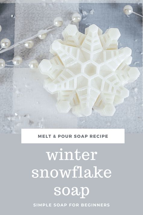 Making A Bar, Homemade Soap Recipe, Snowflake Soap, Diy Snowflake, Easy Soap Recipes, Simple Soap, Soap Homemade, Snow Flakes Diy, Soap Recipe