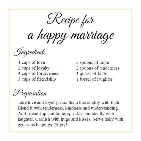 Recipe for a happy marriage :) Prescription For A Happy Marriage, Marriage Life Wishes, Recipe For A Happy Marriage Printable, Marriage Wishes Congratulations For Sister, Happy Marriage Life Wishes, Recipe For Happy Marriage, Marriage Recipe, Recipe For A Happy Marriage, Quotes For Cards