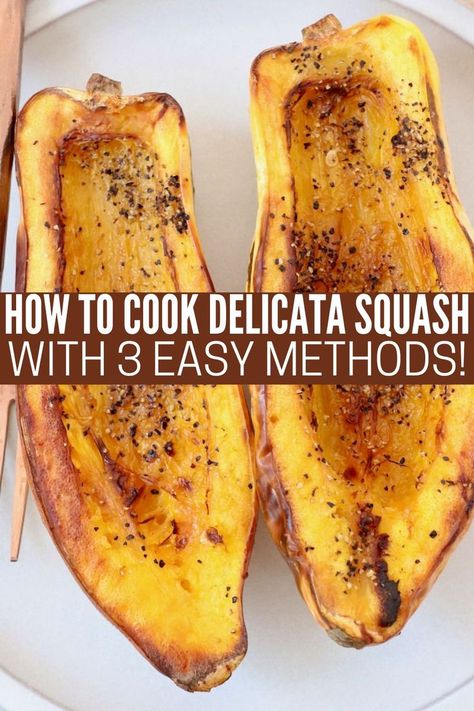 cooked delicata squash cut in half on plate with fork Easy Delicata Squash Recipe, Cooked Squash, Squash In Oven, Canned Squash, Delicata Squash Recipe, How To Cook Squash, Delicata Squash, Winter Squash, 30 Minute Meals