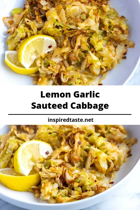 Lemon Garlic Sauteed Cabbage, Sautéed Cabbage With Garlic And Lime, Cabbage Sauteed Recipes, Sauteed Napa Cabbage Recipes, Saute Cabbage Recipes, Garlic Parmesan Cabbage, Lemon Cabbage, Side Dishes Vegetable, Cabbage Sauteed