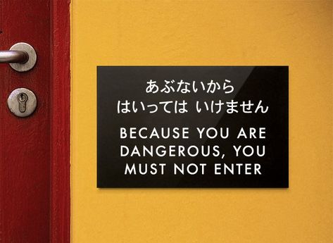 Funny Engrish Sign. Because you are Dangerous Translation Fail, Funny Translations, Funny Sign Fails, Bad Translations, Sign Language Interpreter, You Had One Job, Relatable Posts, Lost In Translation, Beautiful Home Decor