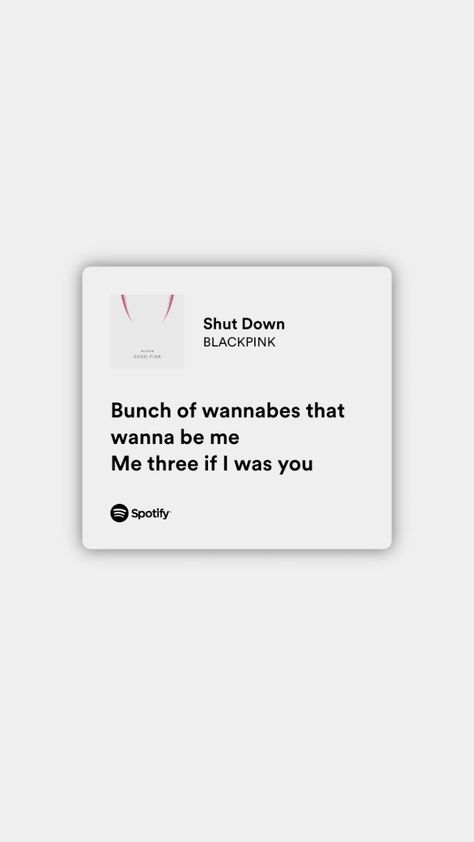 Savage Kpop Lyrics, Blackpink Meaningful Lyrics, Blackpink Whistle Lyrics, Black Pink Lyrics, Blackpink Quotes Lyrics, Shutdown Song, Kpop Meaningful Lyrics, Blackpink Song Lyrics Quotes, Kpop Songs Lyrics