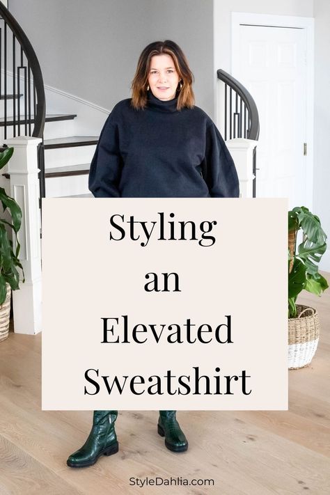 How to wear an elevated sweatshirt. #styledahlia #elevatedsweatshirt #sweatshirt #styleover40 #over40style #winterstyle #outfitinspiration Styling Black Sweatshirt, Crew Neck Sweatshirt Outfit Aesthetic, Outfits With Oversized Sweatshirts, How To Style A Black Sweatshirt, Sweatshirt To Work Outfit, Sweatshirt Outfit For Work, Short Sweatshirt Outfit, How To Dress Up A Sweatshirt For Work, Classy Sweatshirt Outfit