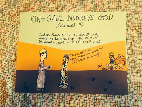 Children's Bible Lessons: Lesson - King Saul Disobeys King Saul Disobeys God, Saul Disobeys God, King Saul, The Books Of The Bible, Book Of The Bible, The Apostle Paul, Children's Church Crafts, Apostle Paul, Always Be Happy