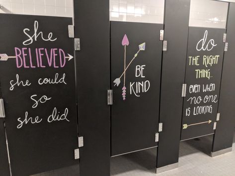 Inspiration Stalls - Girls School Bathroom Stall Art Makeover and Positive Messages Brave, Kinder Than Necessary, Do the Right Thing, Follow Your Dreams, She Believed She Could, Arrows, Dreamcatcher School Bathroom Decor, Bathroom Stall Door Ideas, School Bathroom Ideas, Bathroom Stall Ideas, Positive Bathroom Quotes, Bathroom Stall Writing, Positive Bathroom Stalls, Quotes To Write On Bathroom Stall, Bathroom Stall Quotes