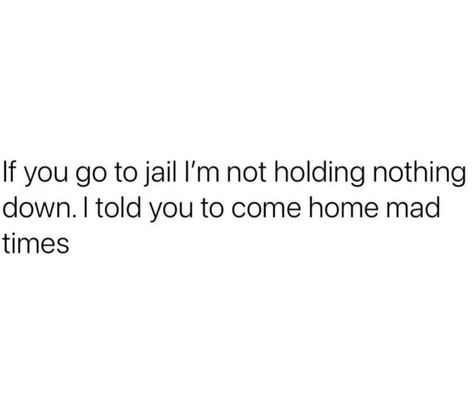 Free My Man From Jail Quotes, Free My Man From Jail, Jail Tweets, Free My Man From Jail Tweets, Jail Quote, Boyfriend Canvas, Phone Call Quotes, You Cheated, Cute Friend Photos