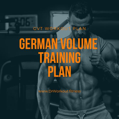 German Volume Training Workout Plan German Volume Training Program, German Volume Training Workouts, 10x10 Workout, Arnold Workout, German Volume Training, Fitness Training Plan, Jojo Babie, Muscle Hypertrophy, Weight Training Programs