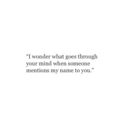 I Wonder If You Miss Me, You Don't Miss Me, You Saved Me, You Miss Me, Unspoken Words, Breakup Quotes, Quotes That Describe Me, Poem Quotes, Crush Quotes