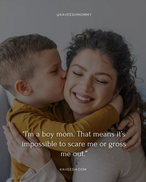 Mom Of Boys Quotes, Raising Boys Quotes, Quotes Heart Touching, Boy Mom Quotes, Son's Quotes, Nephew Quotes, Mother Son Quotes, Boys Quotes, Son Quotes From Mom