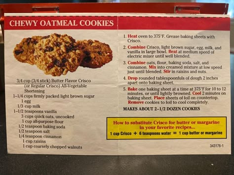 Baking With Crisco, Butter Crisco Recipes, Crisco Oatmeal Raisin Cookies Recipe, Crisco Oatmeal Cookies Recipe, Crisco Recipes Baking, Cookies Made With Crisco Shortening, Crisco Cookie Recipes, Cookies Made With Crisco, Crisco Chocolate Chip Cookies