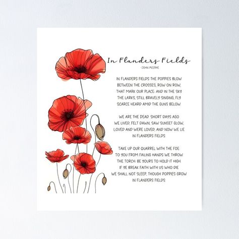 Get my art printed on awesome products. Support me at Redbubble #RBandME: https://www.redbubble.com/i/poster/In-Flanders-Fields-The-Poppies-Blow-Remembrance-Day-by-HowToCanadian/165332311.LVTDI?asc=u Poppy Art Remembrance Day, Remembrance Day Posters, In Flanders Fields, Remembrance Day Art, John Mccrae, Flanders Field, Poppy Art, Remembrance Day, Sale Poster