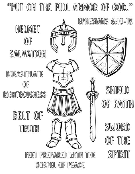 put on the full armor of God printable coloring pages armor of god coloring pages God Coloring Pages, Armor Of God Printable, Armor Of God Lesson, Kingdom Vbs, Book Of Ephesians, The Full Armor Of God, Sunday School Coloring Pages, Full Armor Of God, Bible Verse Coloring Page