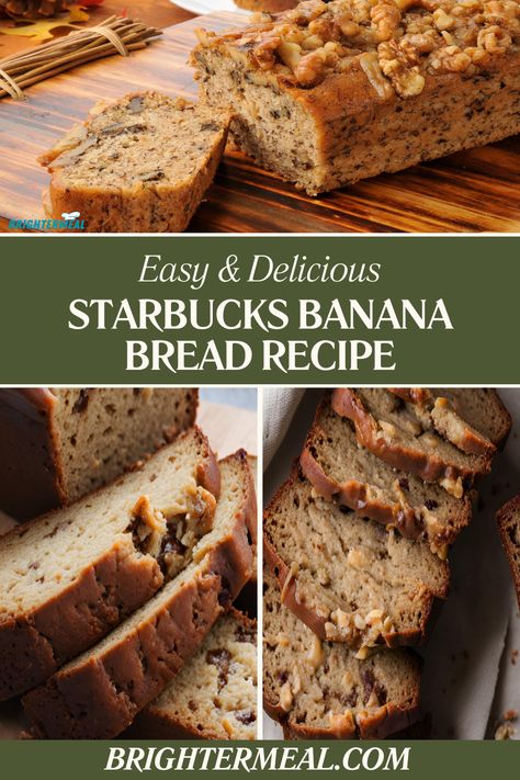 Starbucks Recipes Banana Bread, Banana Bread Recipe Starbucks Copycat, Banana Bread Starbucks Copycat, Starbucks Banana Bread Recipe Copycat, Copycat Starbucks Banana Bread, Starbucks Banana Bread Recipe Moist, Banana Bread Recipe Starbucks, Starbucks Banana Nut Bread Recipe, Banana Bread Starbucks