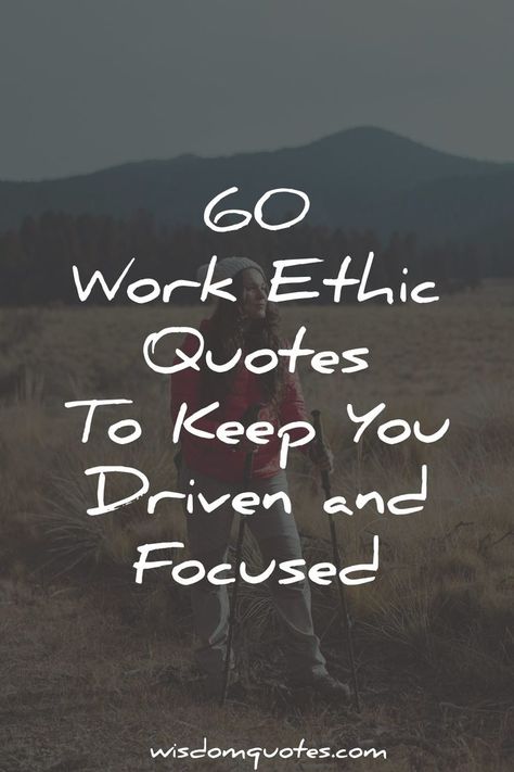 60 Work Ethic Quotes To Keep You Driven and Focused Ethic Quotes, Work Ethic Quotes, Ethics Quotes, Good Work Ethic, David Goggins, Work Ethic, Work Quotes, Kobe Bryant, Wisdom Quotes