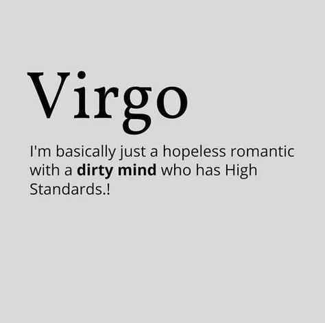 Dating A Virgo, Virgo Female, Funny Virgo Quotes, Virgo Emotions, Virgo Personality, Virgo Memes, Virgo Art, Virgo Traits, Virgo Quotes